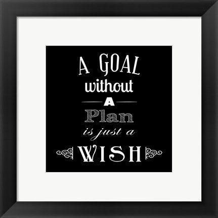 Framed Art Frame Art A Goal Without A Plan Is Just A Wish by Veruca Salt Wall Decor 18x24 Artwork