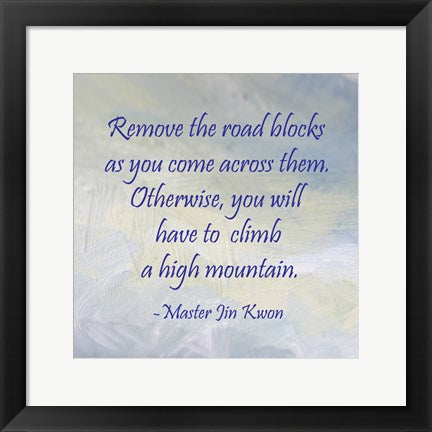 Framed Art Remove the Road Blocks square by Veruca Salt Wall Decor 18x24 Artwork