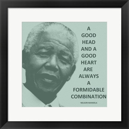 Framed Art Frame Art A Good Head and A Good Heart - Nelson Mandela Quote by Veruca Salt Wall Decor 18x24 Artwork