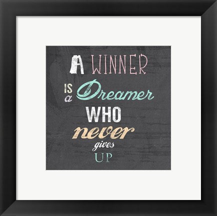 Framed Art Frame Art A Winner is a Dreamer Who Never Gives Up - Nelson Mandela Quote by Veruca Salt Wall Decor 18x24 Artwork
