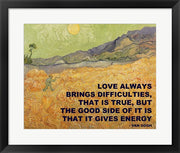 Love Brings -Van Gogh Quote by Quote Master