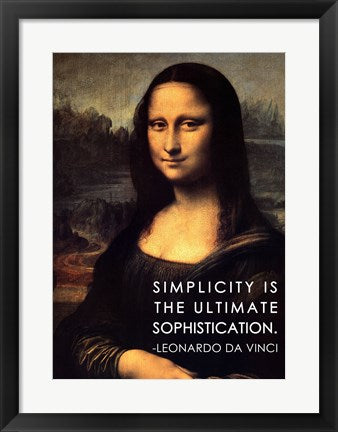 Framed Art Simplicity is the Ultimate Sophistication -Leonardo Da Vinci Wall Decor 18x24 Artwork