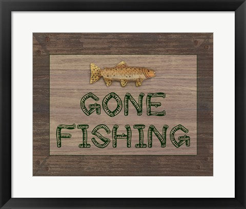 Framed Art Gone Fishing Sign by Veruca Salt Wall Decor 18x24 Artwork