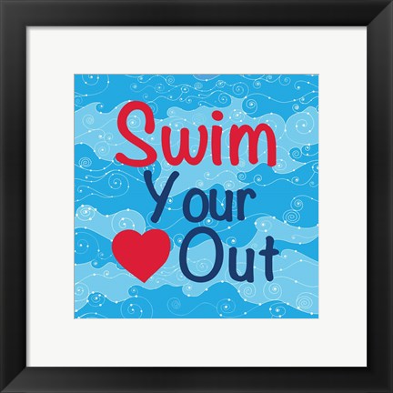 Framed Art Swim Your Heart Out - Girly by Sports Mania Wall Decor 18x24 Artwork