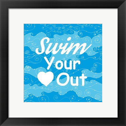 Framed Art Swim Your Heart Out - Sporty by Sports Mania Wall Decor 18x24 Artwork