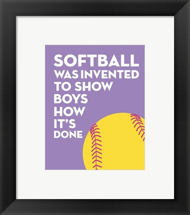 Framed Art Softball Quote - Yellow on Purple 2 by Sports Mania Wall Decor 18x24 Artwork