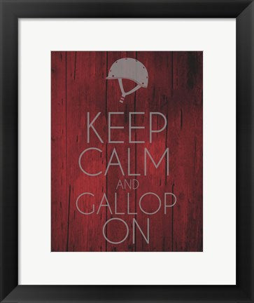 Framed Art Keep Calm and Gallop On - Red by Sports Mania Wall Decor 18x24 Artwork