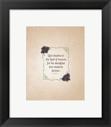 Framed Art Psalm 136:26, Give Thanks (Rose Border) 2 Wall Decor 18x24 Artwork