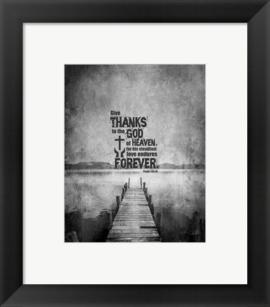 Psalm 136:26, Give Thanks (B&W Photo) by Inspire Me