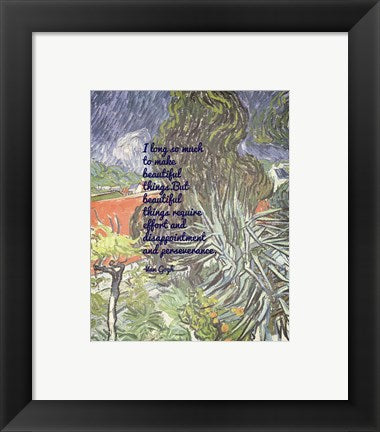 Framed Art Frame Art Beautiful Things - Van Gogh Quote 1 Wall Decor 18x24 Artwork