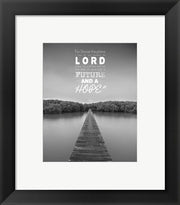 Jeremiah 29:11 For I know the Plans I have for You (Lake House Black & White) by Inspire Me