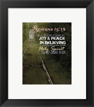 Framed Art Romans 15:13 Abound in Hope (Rail Track) Wall Decor 18x24 Artwork