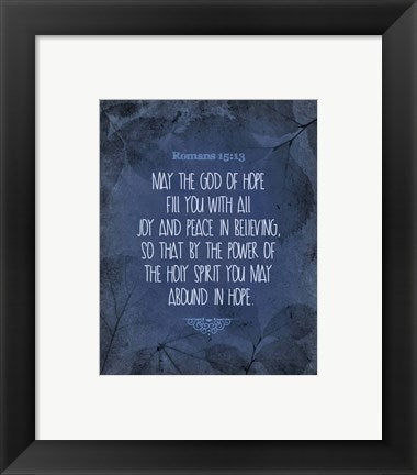 Framed Art Romans 15:13 Abound in Hope (Blue) Wall Decor 18x24 Artwork