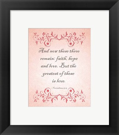 Framed Art 1 Corinthians 13:13 Faith, Hope and Love (Pink) Wall Decor18x24 Artwork