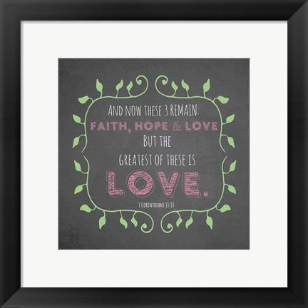 Framed Art 1 Corinthians 13:13 Faith, Hope and Love (Chalkboard) Wall Decor18x24 Artwork