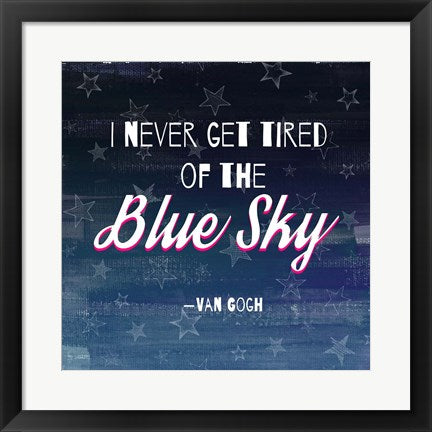 Framed Art I Never Get Tired of the Blue Sky (Night) Wall Decor 18x24 Artwork