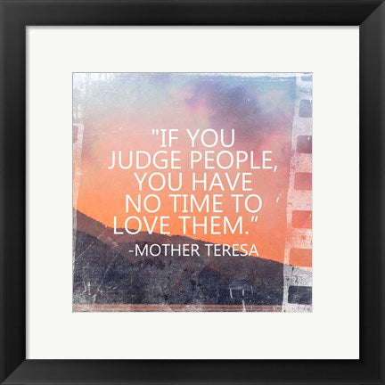 Framed Art Time to Love Them - Mother Teresa Quote Wall Decor 18x24 Artwork