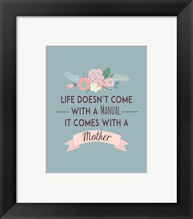 Framed Art Life Doesn't Come With A Manual Blue Wall Decor 18x24 Artwork