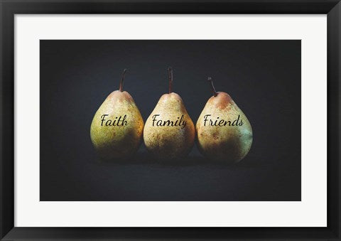 Framed Art Pears - Faith Family Friends Wall Decor 18x24 Artwork