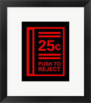 Framed Art Push To Reject Wall Decor 18x24 Artwork