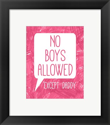 Framed Art No Boys Allowed Except Daddy Wall Decor 18x24 Artwork