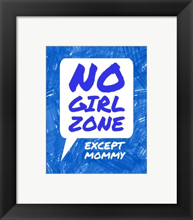 Framed Art No Girl Zone Except Mommy Wall Decor 18x24 Artwork