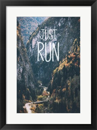 Framed Art Just Run by Take Me Away Wall Decor 18x24 Artwork