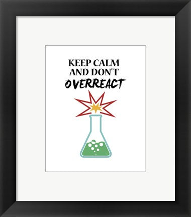 Framed Art Keep Calm And Don't Overreact White Wall Decor 18x24 Artwork