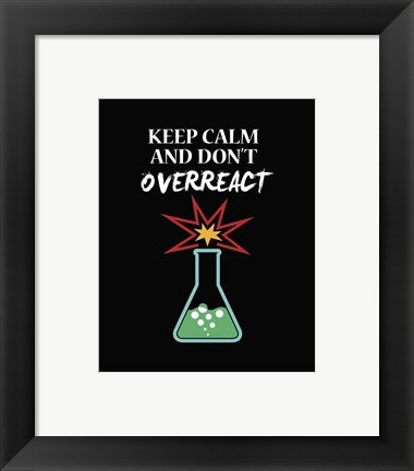 Framed Art Keep Calm And Don't Overreact Black Wall Decor 18x24 Artwork