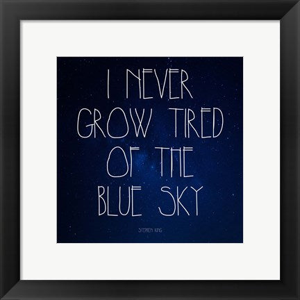 Framed Art Frame Art Blue Sky - Stephen King Quote Wall Decor 18x24 Artwork