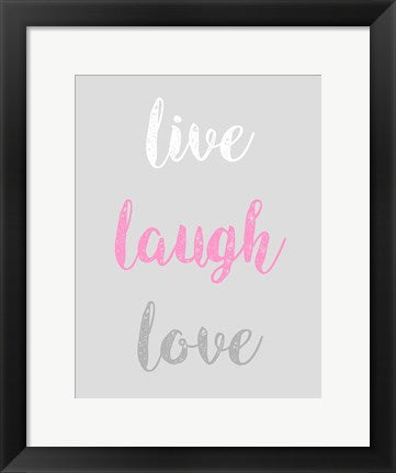Framed Art Live Laugh Love - Gray with Pink Text Wall Decor 18x24 Artwork