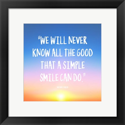 Framed Art Simple Smile - Mother Teresa Quote (Dawn) Wall Decor 18x24 Artwork