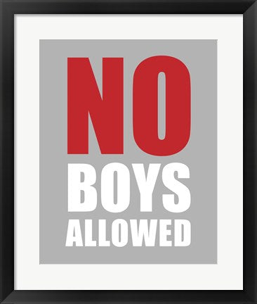 Framed Art No Boys Allowed - Gray Wall Decor 18x24 Artwork