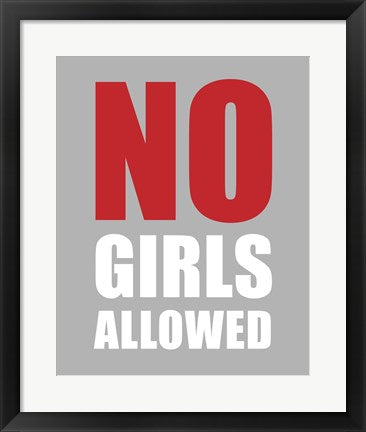 Framed Art No Girls Allowed - Gray Wall Decor 18x24 Artwork