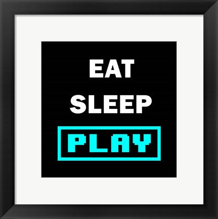 Framed Art Eat Sleep Play - Black with Blue Text Wall Decor18x24 Artwork