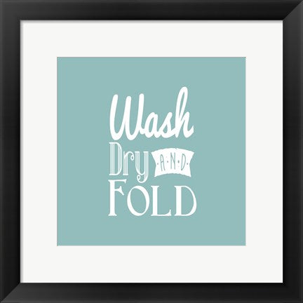 Wash Dry And Fold Blue Background by Color Me Happy