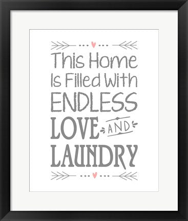 Framed Art Endless Love and Laundry - White Wall Decor18x24 Artwork