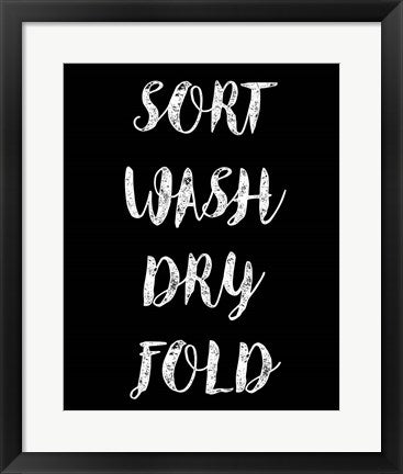 Framed Art Sort Wash Dry Fold - Black Wall Decor 18x24 Artwork