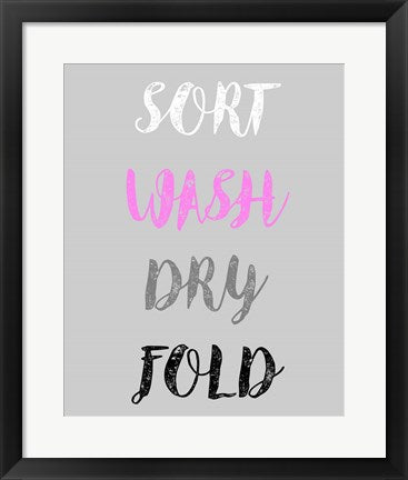 Framed Art Sort Wash Dry Fold - Gray and Pink Wall Decor 18x24 Artwork
