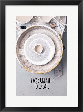 Framed Art I Was Created To Create Potter Color Wall Decor 18x24 Artwork
