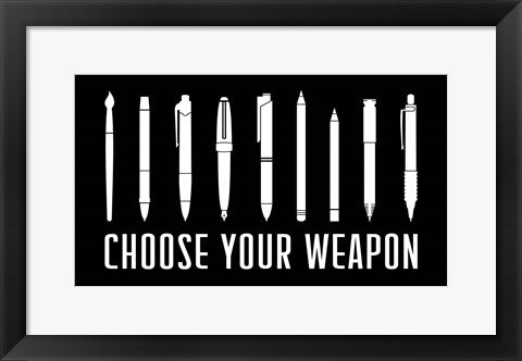 Framed Art Choose Your Weapon - Black Wall Decor18x24 Artwork