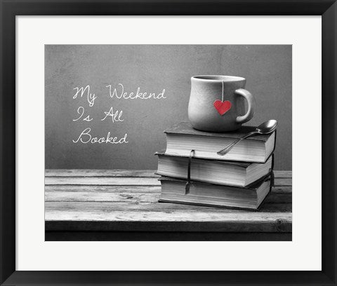 Framed Art My Weekend Is All Booked- Pop of Color Wall Decor 18x24 Artwork