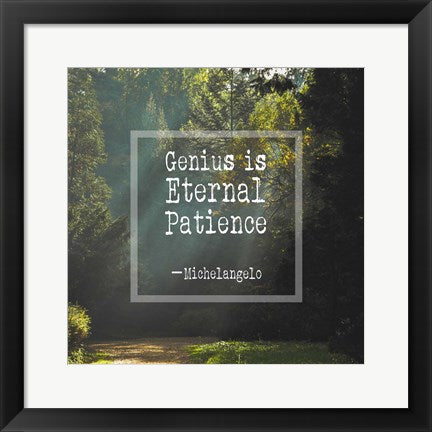 Framed Art Genius is Eternal Patience - Forest Wall Decor 18x24 Artwork