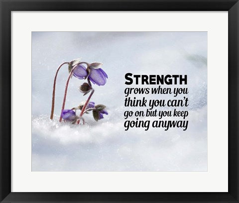 Framed Art Strength Grows - Flowers in Snow Color Wall Decor 18x24 Artwork
