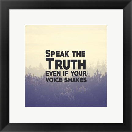 Framed Art Speak The Truth - Yellow Wall Decor 18x24 Artwork