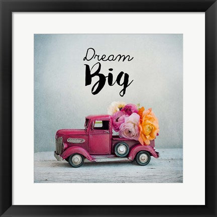 Framed Art Dream Big - Pink Truck and Flowers Wall Decor18x24 Artwork
