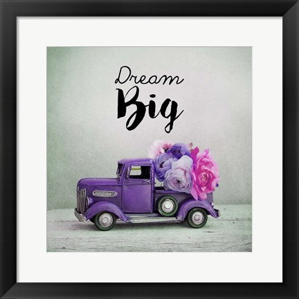 Framed Art Dream Big - Purple Truck and Flowers Wall Decor18x24 Artwork