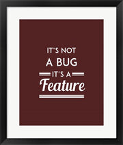 It's Not A Bug, It's A Feature - Red Background by Color Me Happy