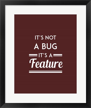It's Not A Bug, It's A Feature - Red Background by Color Me Happy