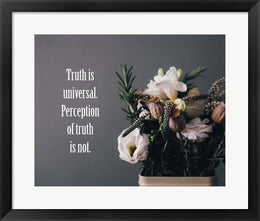 Truth Is Universal - Flowers on Gray Background Yellow Tint by Color Me Happy